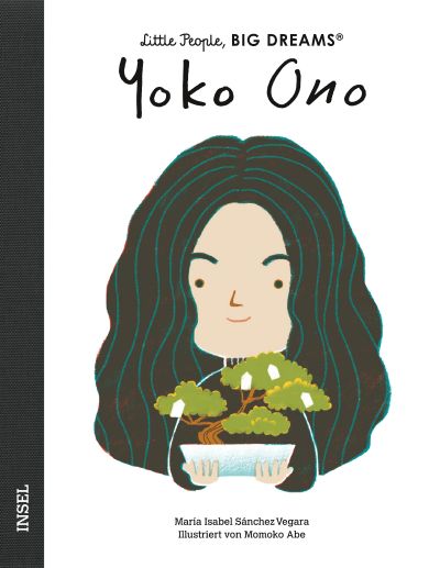 Bücher Yoko Ono Little People-Big Dreams